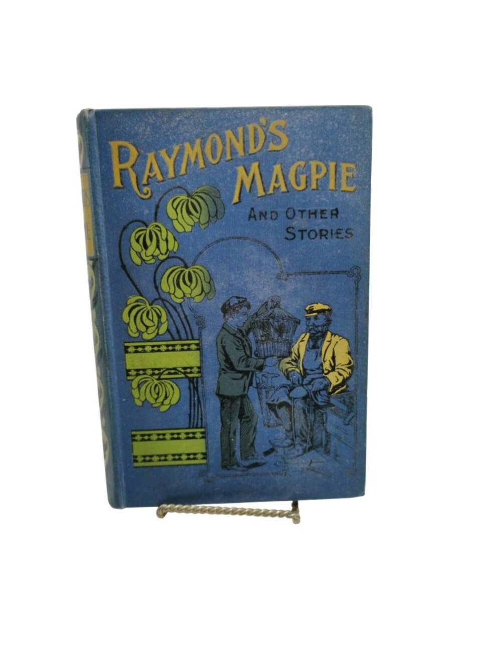 Raymonds Magpie William Forester Antique Book HC Antique 1903